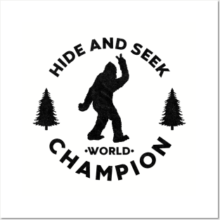 Bigfoot Hide & Seek World Champion Posters and Art